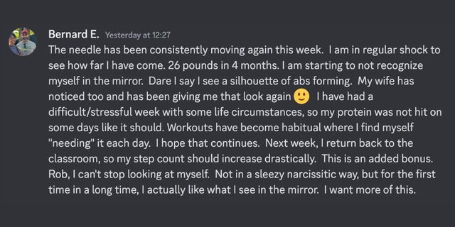 Bernard E: 26 pounds in four months, and liking what he sees in the mirror