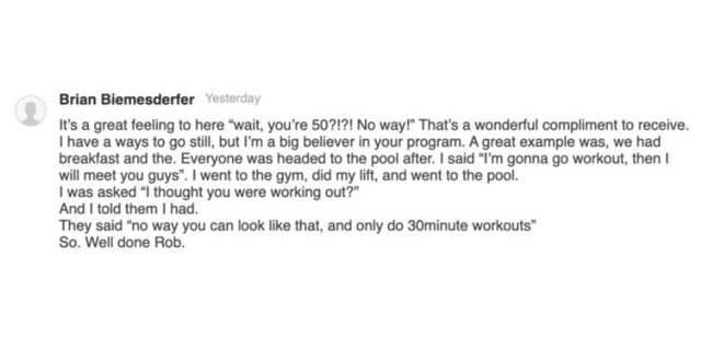 Brian Biemesderfer: people do not believe he is 50, on 30 minute workouts