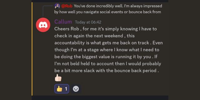 Callum: the accountability is what gets him back on track